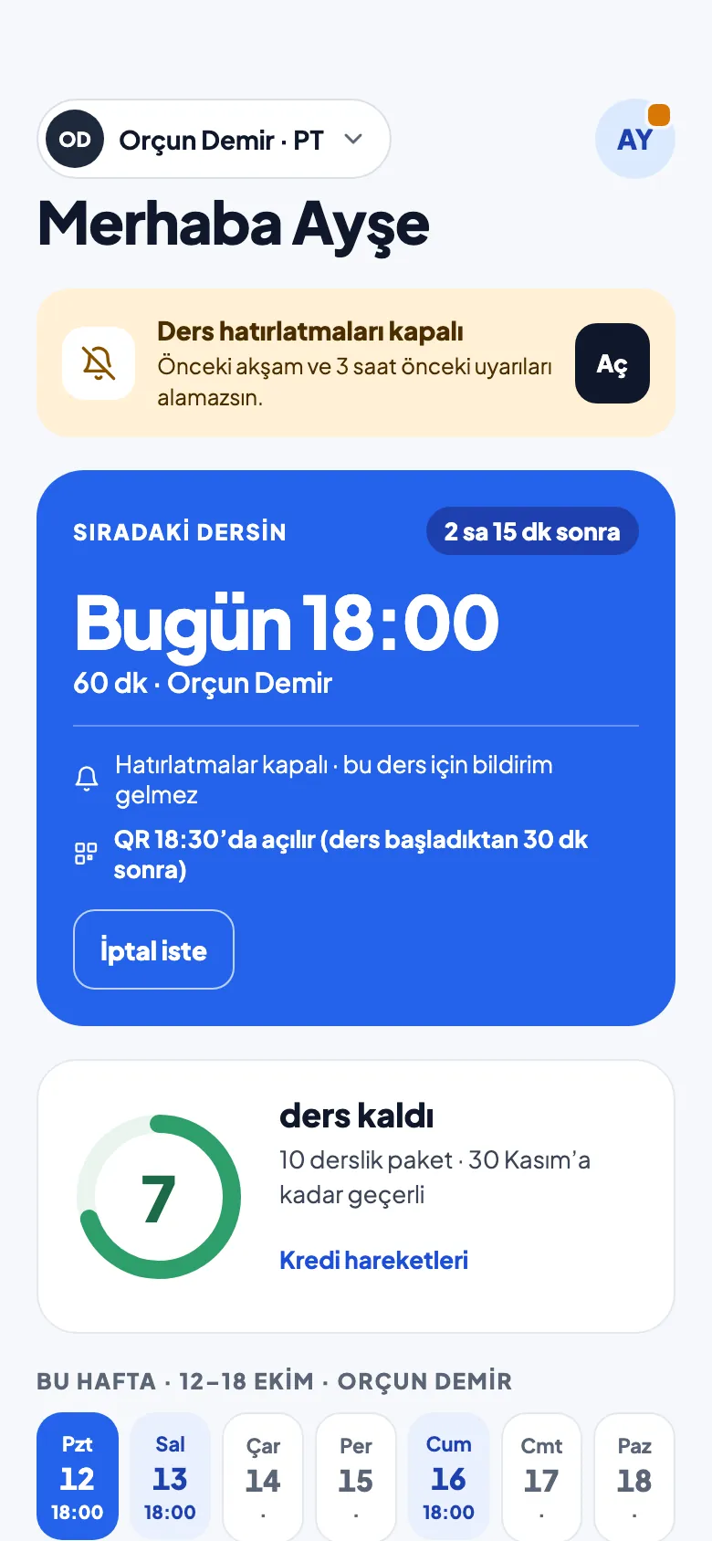 Öğrenci ana ekranı: sıradaki ders bugün 18:00, kalan 7 ders ve bu haftanın programı